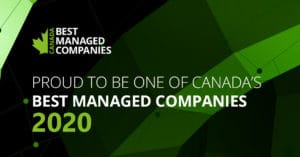 Proud to be One of Canada's Best Managed Companies 2020